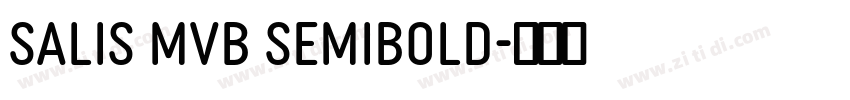 Salis MVB Semibold字体转换 Salis MVB Semibold字体转换